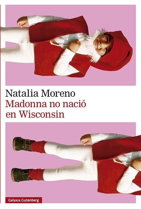 MADONNA NO NACIÓ EN WISCONSIN | 9791388019524 | MORENO, NATALIA | Llibreria Online de Banyoles | Comprar llibres en català i castellà online