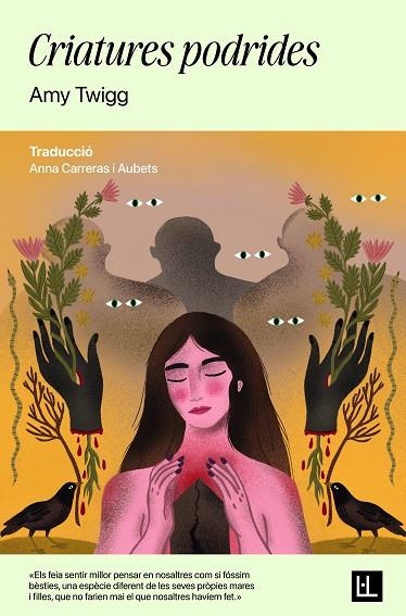 CRIATURES PODRIDES | 9791399079043 | TWIGG, AMY | Llibreria Online de Banyoles | Comprar llibres en català i castellà online