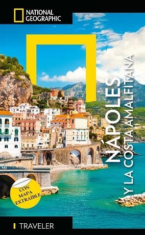 NAPOLI E COSTIERA AMALFITANA - GUÍA NATIONAL NATIONAL GEOGRAPHIC TRAVELER | 9788854062160 | VARIOS AUTORES | Llibreria Online de Banyoles | Comprar llibres en català i castellà online