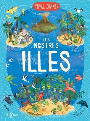 LES NOSTRES ILLES | 9788419262912 | ZOMMER, YUVAL | Llibreria Online de Banyoles | Comprar llibres en català i castellà online