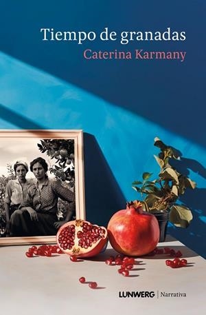 TIEMPO DE GRANADAS | 9791387761578 | KARMANY I JAUME, CATERINA | Llibreria Online de Banyoles | Comprar llibres en català i castellà online