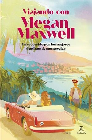 VIAJANDO CON MEGAN MAXWELL | 9788467080490 | MAXWELL, MEGAN/VARIOS AUTORES | Llibreria Online de Banyoles | Comprar llibres en català i castellà online
