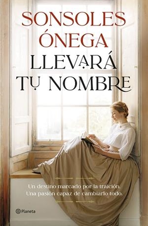 LLEVARÁ TU NOMBRE | 9788408315247 | ÓNEGA, SONSOLES | Llibreria Online de Banyoles | Comprar llibres en català i castellà online