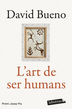 L'ART DE SER HUMANS | 9791387802318 | BUENO TORRENS, DAVID | Llibreria Online de Banyoles | Comprar llibres en català i castellà online