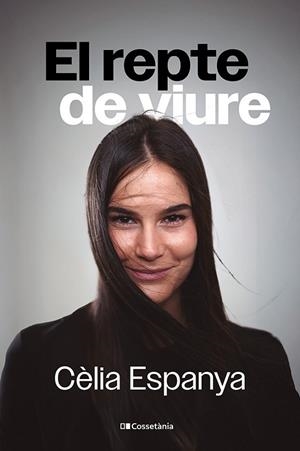 EL REPTE DE VIURE | 9788413565477 | ESPANYA SERRET, CÈLIA | Llibreria Online de Banyoles | Comprar llibres en català i castellà online