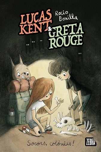 LUCAS KENT & GRETA ROUGE 3. SOCORS, COLÒNIES! | 9791387847296 | ROCIO BONILLA | Llibreria Online de Banyoles | Comprar llibres en català i castellà online
