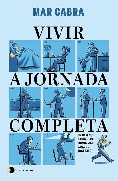 VIVIR A JORNADA COMPLETA | 9791387869557 | CABRA, MAR | Llibreria Online de Banyoles | Comprar llibres en català i castellà online