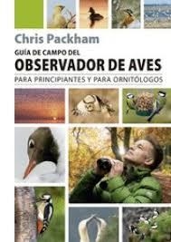 GUIA DE CAMPO DEL OBSERVADOR DE AVES | 9788428217996 | PACKMAN, CHRIS | Llibreria Online de Banyoles | Comprar llibres en català i castellà online
