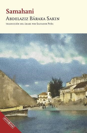 SAMAHANI | 9788418994661 | BÁRAKA SAKIN, ABDELAZIZ | Llibreria Online de Banyoles | Comprar llibres en català i castellà online