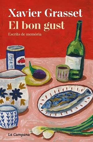 EL BON GUST | 9791387564025 | GRASSET I FORASTER, XAVIER | Llibreria Online de Banyoles | Comprar llibres en català i castellà online