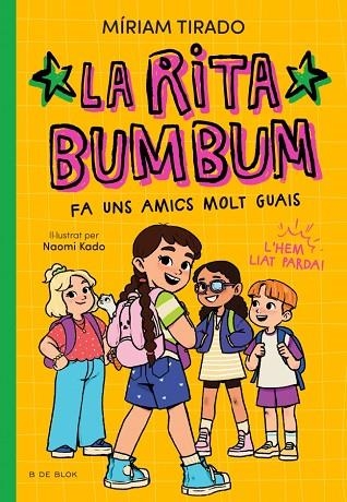 RITA BUMBUM 2 - LA RITA BUMBUM FA UNS AMICS MOLT GUAIS | 9791387695545 | TIRADO, MÍRIAM | Llibreria Online de Banyoles | Comprar llibres en català i castellà online