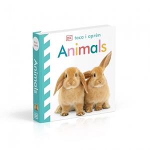 ANIMALS (TOCA I APRÈN) | 9780241803820 | DK | Llibreria Online de Banyoles | Comprar llibres en català i castellà online