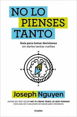 NO LO PIENSES TANTO | 9788425373305 | NGUYEN, JOSEPH | Llibreria Online de Banyoles | Comprar llibres en català i castellà online