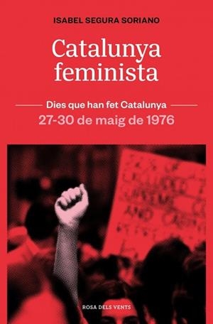CATALUNYA FEMINISTA | 9788419756879 | SEGURA I SORIANO, ISABEL | Llibreria Online de Banyoles | Comprar llibres en català i castellà online