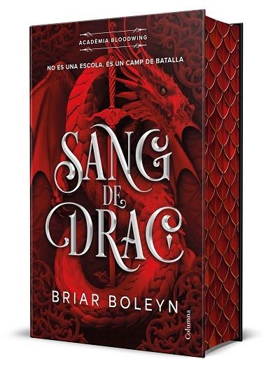 SANG DE DRAC (ACADÈMIA BLOODWING 1) EDICIÓ LIMITADA AMB CANTELLS TINTATS | 9788466434676 | BOLEYN, BRIAR | Llibreria Online de Banyoles | Comprar llibres en català i castellà online