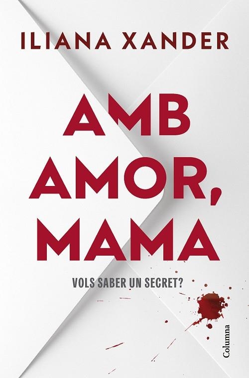 AMB AMOR, MAMA | 9788466434850 | XANDER, ILIANA | Llibreria Online de Banyoles | Comprar llibres en català i castellà online