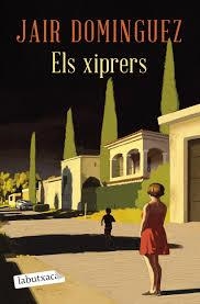 ELS XIPRERS | 9791387802455 | DOMINGUEZ, JAIR | Llibreria Online de Banyoles | Comprar llibres en català i castellà online