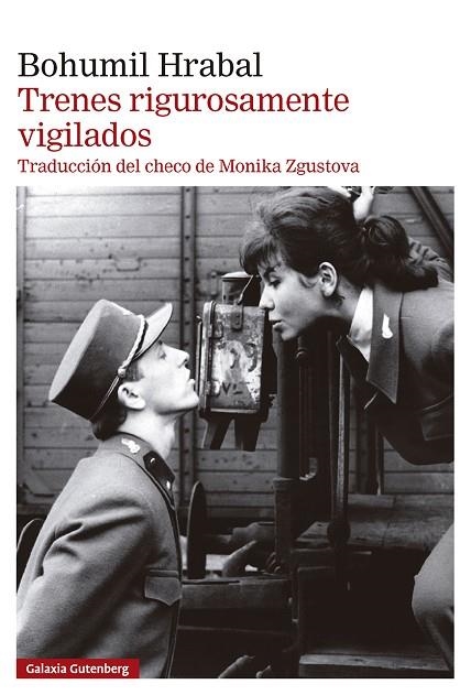 TRENES RIGUROSAMENTE VIGILADOS | 9788410317468 | HRABAL, BOHUMIL | Llibreria Online de Banyoles | Comprar llibres en català i castellà online