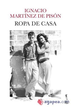 ROPA DE CASA | 9788432249365 | MARTÍNEZ DE PISÓN, IGNACIO | Llibreria Online de Banyoles | Comprar llibres en català i castellà online