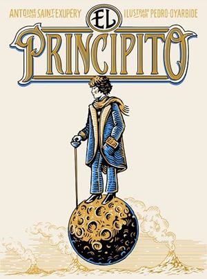 EL PRINCIPITO (EDICIÓN RÚSTICA) | 9791387761622 | SAINT-EXUPÉRY, ANTOINE DE/OYARBIDE, PEDRO | Llibreria Online de Banyoles | Comprar llibres en català i castellà online