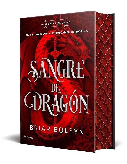 SANGRE DE DRAGÓN (ACADEMIA BLOODWING 1) EDICIÓN LIMITADA CON CANTOS TINTADOS | 9788408316459 | BOLEYN, BRIAR | Llibreria L'Altell - Llibreria Online de Banyoles | Comprar llibres en català i castellà online - Llibreria de Girona