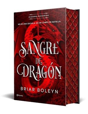 SANGRE DE DRAGÓN (ACADEMIA BLOODWING 1) EDICIÓN LIMITADA CON CANTOS TINTADOS | 9788408316459 | BOLEYN, BRIAR | Llibreria L'Altell - Llibreria Online de Banyoles | Comprar llibres en català i castellà online - Llibreria de Girona