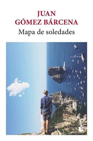MAPA DE SOLEDADES | 9788432249440 | GÓMEZ BÁRCENA, JUAN | Llibreria Online de Banyoles | Comprar llibres en català i castellà online