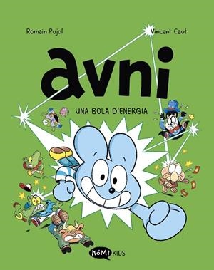 AVNI 9. UNA BOLA D'ENERGIA | 9791387744182 | PUJOL, ROMAIN | Llibreria Online de Banyoles | Comprar llibres en català i castellà online