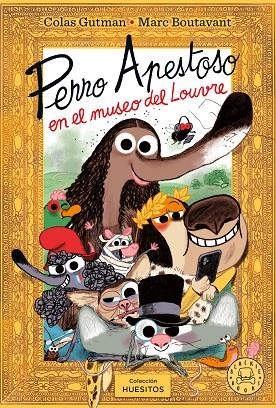 PERRO APESTOSO EN EL MUSEO DEL LOUVRE | 9791387748463 | GUTMAN, COLAS | Llibreria Online de Banyoles | Comprar llibres en català i castellà online