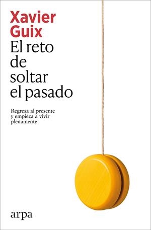 EL RETO DE SOLTAR EL PASADO | 9791387833350 | GUIX, XAVIER | Llibreria Online de Banyoles | Comprar llibres en català i castellà online