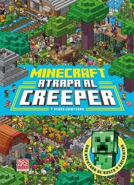 MINECRAFT OFICIAL: ATRAPA AL CREEPER (UNA AVENTURA DE BUSCA Y ENCUENTRA) | 9788410645622 | MOJANG AB | Llibreria L'Altell - Llibreria Online de Banyoles | Comprar llibres en català i castellà online - Llibreria de Girona