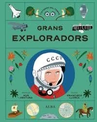 GRANS EXPLORADORS | 9788411782425 | LLORCA, FRANCISCO | Llibreria Online de Banyoles | Comprar llibres en català i castellà online