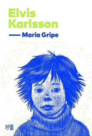 ELVIS KARLSSON | 9791387672560 | GRIPE, MARIA | Llibreria Online de Banyoles | Comprar llibres en català i castellà online