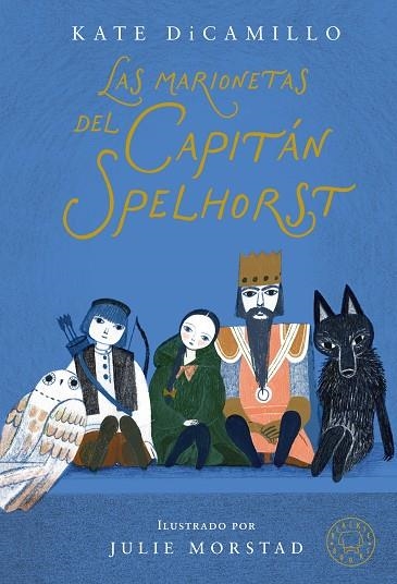 LAS MARIONETAS DEL CAPITÁN SPELHORST | 9791387748425 | DICAMILLO, KATE | Llibreria L'Altell - Llibreria Online de Banyoles | Comprar llibres en català i castellà online - Llibreria de Girona