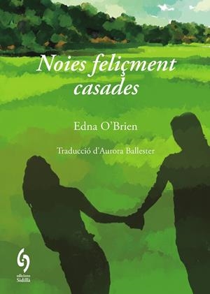 NOIES FELIÇMENT CASADES | 9791399141610 | O'BRIEN, EDNA | Llibreria Online de Banyoles | Comprar llibres en català i castellà online