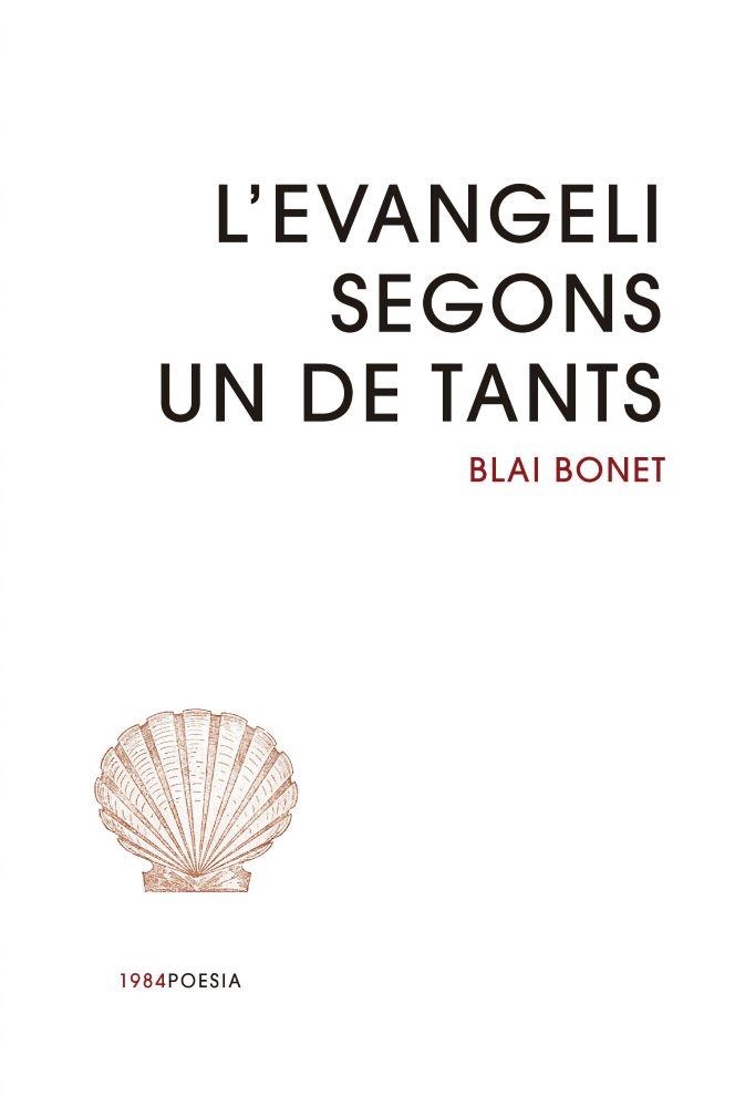 L'EVANGELI SEGONS UN DE TANTS | 9791387757328 | BONET, BLAI | Llibreria Online de Banyoles | Comprar llibres en català i castellà online