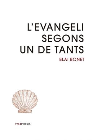 L'EVANGELI SEGONS UN DE TANTS | 9791387757328 | BONET, BLAI | Llibreria Online de Banyoles | Comprar llibres en català i castellà online