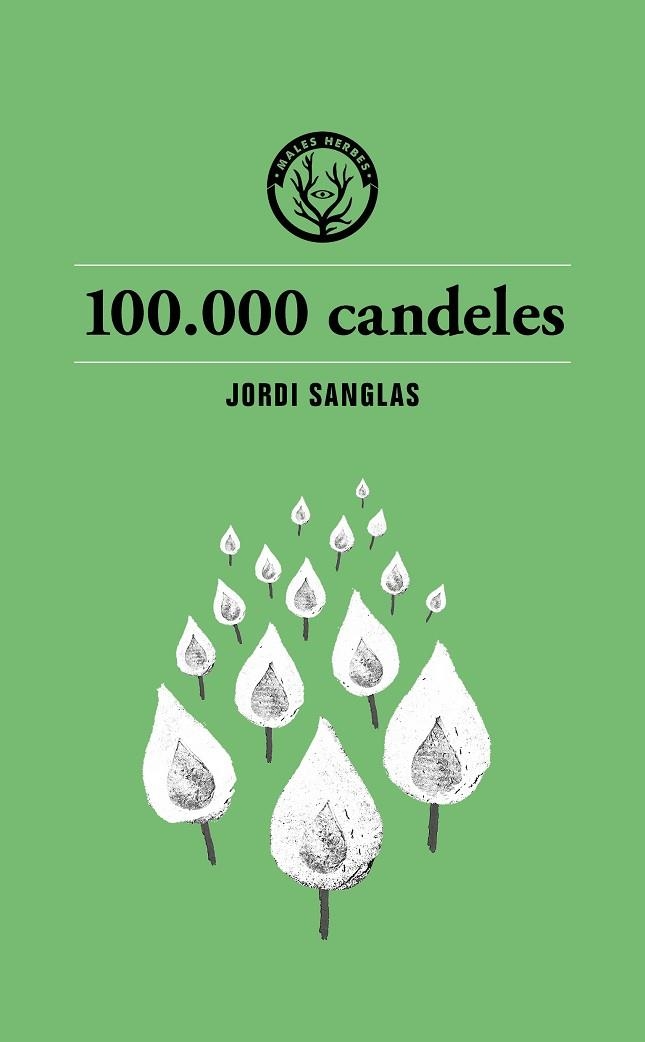 100.000 CANDELES | 9791399014693 | SANGLAS, JORDI | Llibreria Online de Banyoles | Comprar llibres en català i castellà online