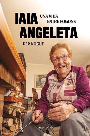 IAIA ANGELETA | 9788413565675 | NOGUÉ I PUIGVERT, PEP | Llibreria Online de Banyoles | Comprar llibres en català i castellà online