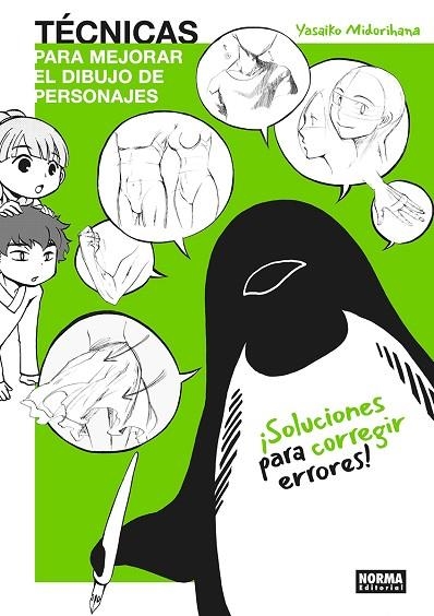 TECNICAS PARA MEJORAR EL DIBUJO DE PERSONAJES: SOLUCIONES PARA CORREGIR ERRORES | 9788467979015 | YASAIKO MIDORIHANA | Llibreria Online de Banyoles | Comprar llibres en català i castellà online