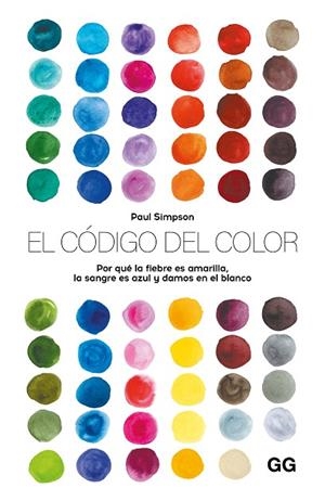 EL CÓDIGO DEL COLOR | 9788425236334 | SIMPSON, PAUL | Llibreria Online de Banyoles | Comprar llibres en català i castellà online
