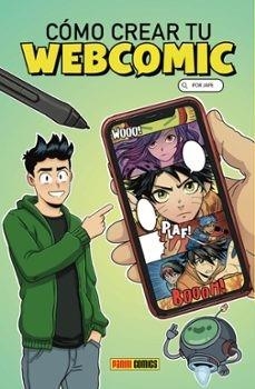 CÓMO CREAR TU WEBCOMIC | 9788410518421 | PÉREZ (JAPE),JOSÉ ANTONIO | Llibreria Online de Banyoles | Comprar llibres en català i castellà online