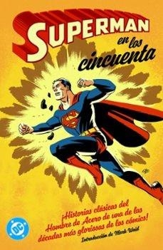 SUPERMAN EN LOS AÑOS CINCUENTA | 9788410519770 | MORA, DANN/WAID, MARK | Llibreria L'Altell - Llibreria Online de Banyoles | Comprar llibres en català i castellà online - Llibreria de Girona