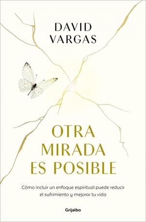 OTRA MIRADA ES POSIBLE | 9788425371226 | VARGAS, DAVID | Llibreria Online de Banyoles | Comprar llibres en català i castellà online