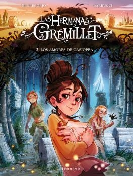 LAS HERMANAS GREMILLET 2. LOS AMORES DE CASIOPEA | 9788467946956 | BARBUCCI | Llibreria Online de Banyoles | Comprar llibres en català i castellà online