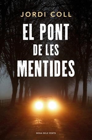 EL PONT DE LES MENTIDES | 9791387653767 | COLL, JORDI | Llibreria L'Altell - Llibreria Online de Banyoles | Comprar llibres en català i castellà online - Llibreria de Girona
