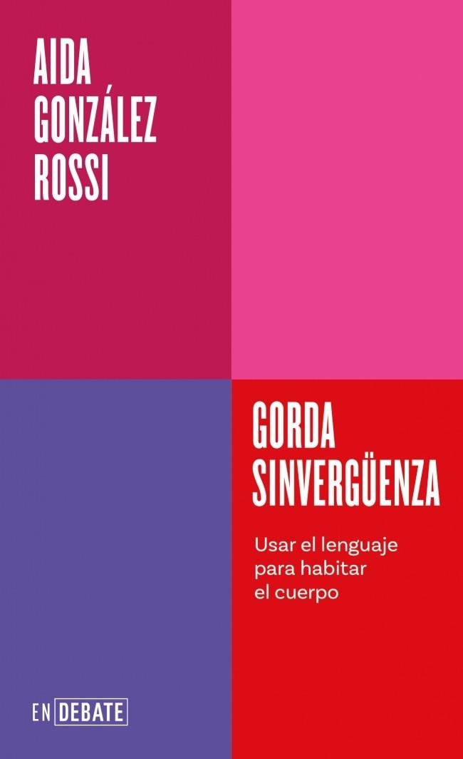 GORDA SINVERGÜENZA (SERIE ENDEBATE) | 9791387600754 | GONZÁLEZ ROSSI, AIDA | Llibreria Online de Banyoles | Comprar llibres en català i castellà online