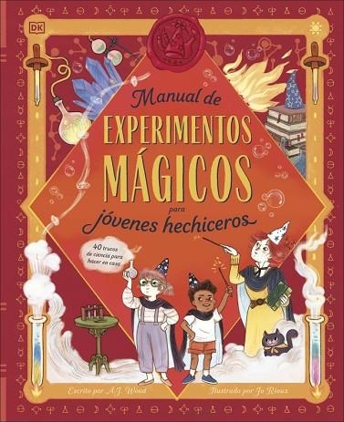 MANUAL DE EXPERIMENTOS MÁGICOS PARA JÓVENES HECHICEROS | 9780241784969 | WOOD, A.J. | Llibreria Online de Banyoles | Comprar llibres en català i castellà online