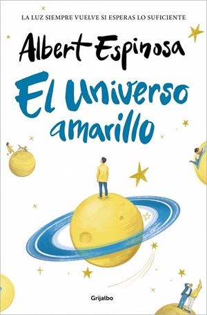 EL UNIVERSO AMARILLO (TD) | 9788425372377 | ESPINOSA, ALBERT | Llibreria Online de Banyoles | Comprar llibres en català i castellà online