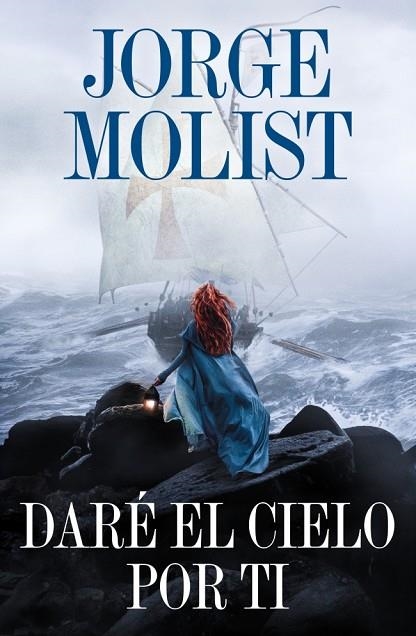 DARÉ EL CIELO POR TI | 9788425371264 | MOLIST, JORGE | Llibreria Online de Banyoles | Comprar llibres en català i castellà online